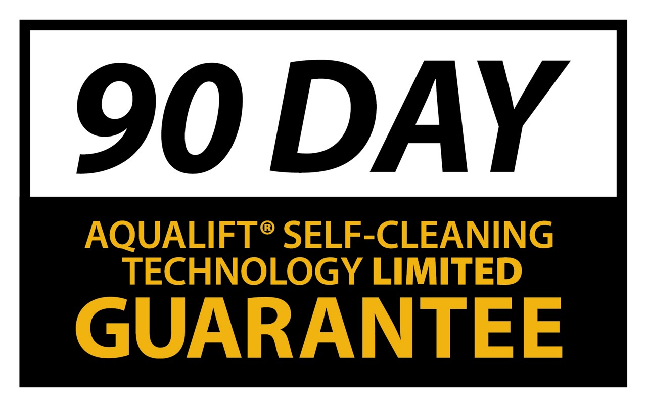 90 Day Aqualift Self-Cleaning Technology